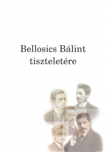 Bellosics Bálint tiszteletére
